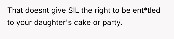 That doesnt give SIL the right to be ent*tled to...