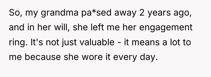 So, my grandma pa*sed away 2 years ago, and in...
