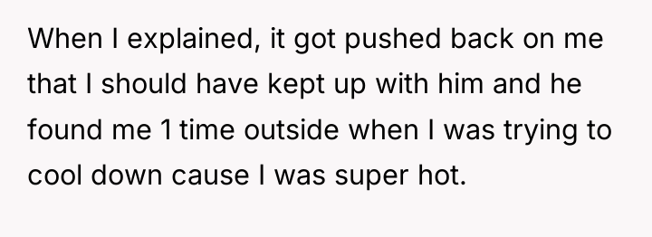 When I explained, it got pushed back on me that...