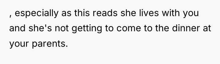 , especially as this reads she lives with you and...