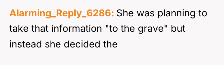 Alarming_Reply_6286 She was planning to take that information "to the...