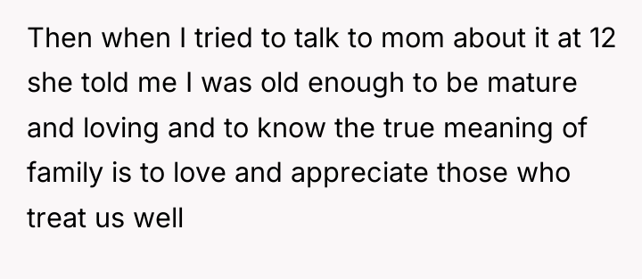 Then when I tried to talk to mom about it...