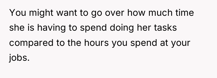 You might want to go over how much time she...