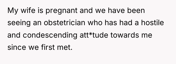 My wife is pregnant and we have been seeing an...