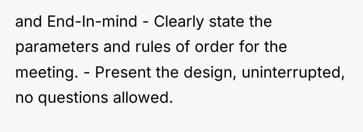 and End-In-mind - Clearly state the parameters and rules of...