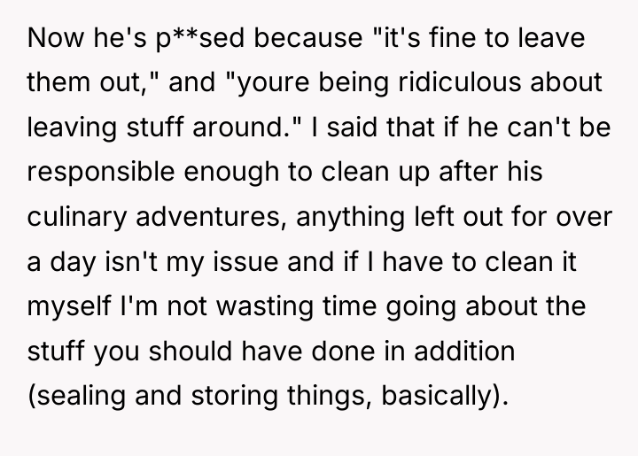 Now he's p**sed because "it's fine to leave them out,"...