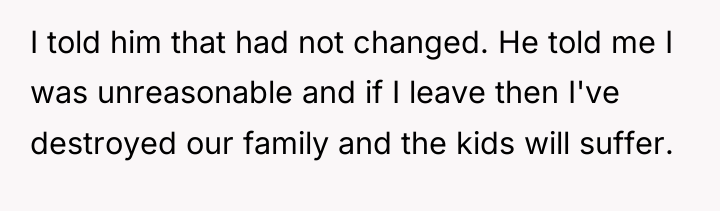 I told him that had not changed. He told me...