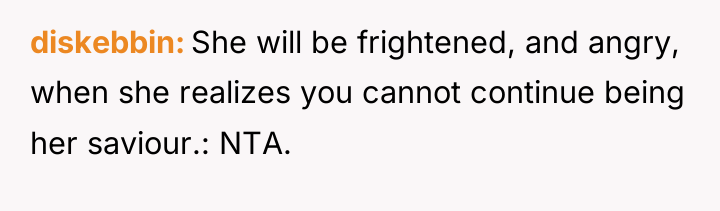 diskebbin She will be frightened, and angry, when she realizes...