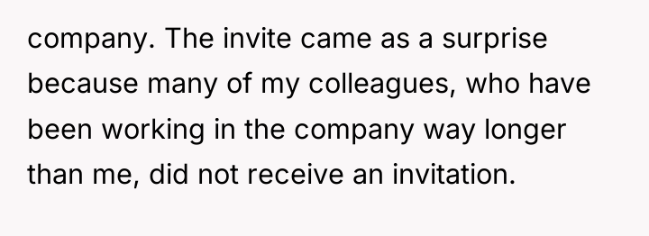 company. The invite came as a surprise because many of...