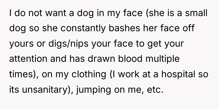I do not want a dog in my face (she...
