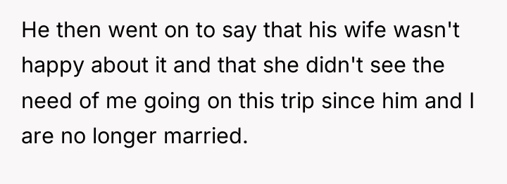 He then went on to say that his wife wasn't...