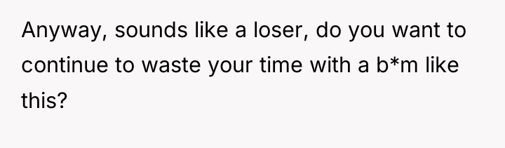 Anyway, sounds like a loser, do you want to continue...