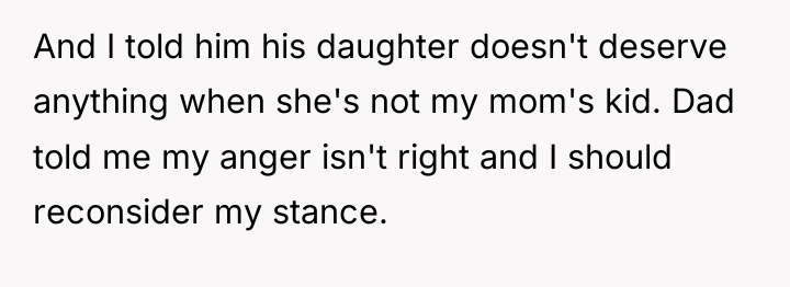 And I told him his daughter doesn't deserve anything when...