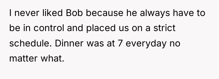 I never liked Bob because he always have to be...