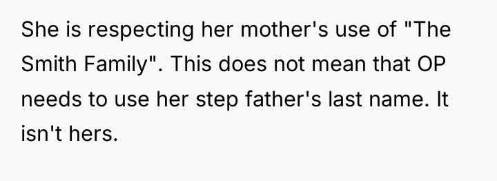 She is respecting her mother's use of "The Smith Family"....