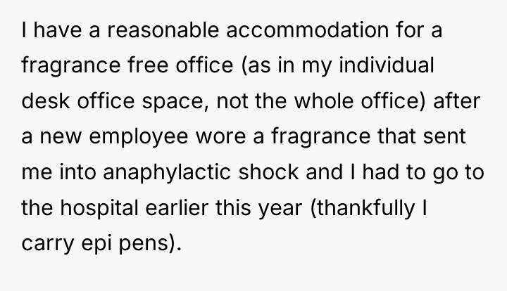 I have a reasonable accommodation for a fragrance free office...