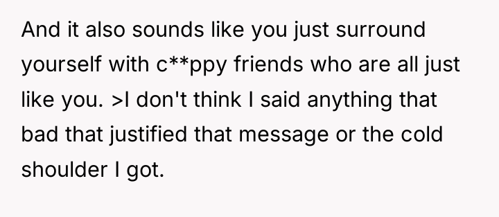 And it also sounds like you just surround yourself with...
