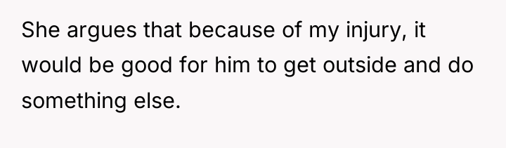 She argues that because of my injury, it would be...