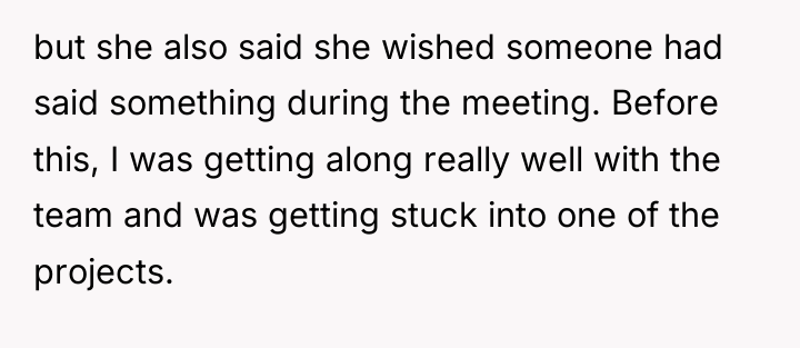 but she also said she wished someone had said something...