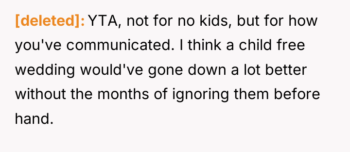 [deleted] YTA, not for no kids, but for how you've...