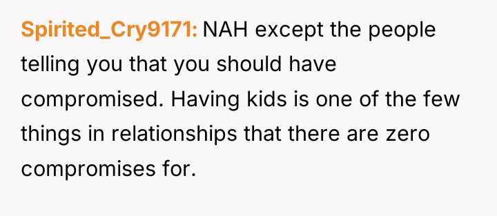 Spirited_Cry9171 NAH except the people telling you that you should...