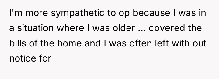I'm more sympathetic to op because I was in a...