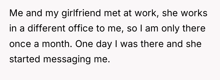 Me and my girlfriend met at work, she works in...