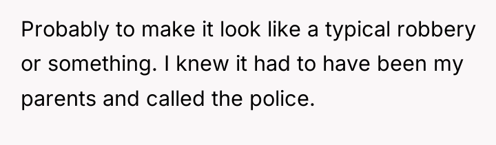 Probably to make it look like a typical robbery or...