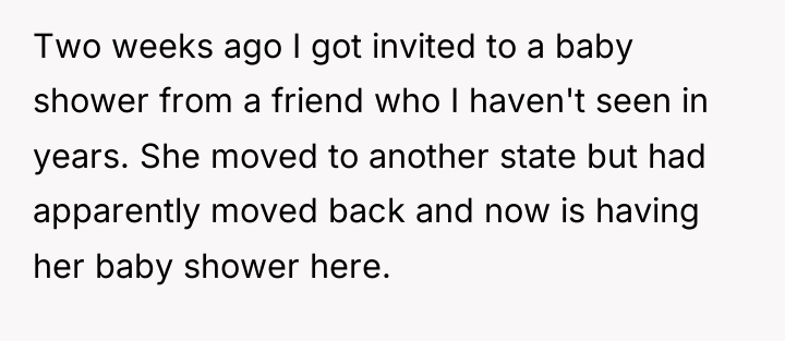 Two weeks ago I got invited to a baby shower...