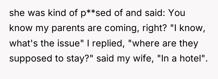 she was kind of p**sed of and said: You know...