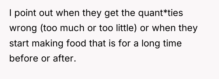 I point out when they get the quant*ties wrong (too...