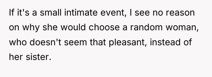 If it's a small intimate event, I see no reason...