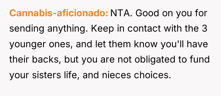 Cannabis-aficionado NTA. Good on you for sending anything. Keep in...