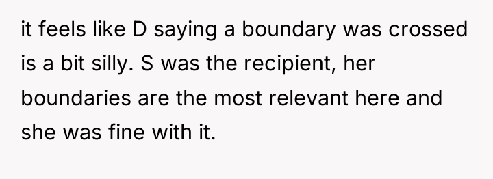 it feels like D saying a boundary was crossed is...