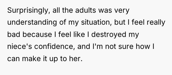 Surprisingly, all the adults was very understanding of my situation,...