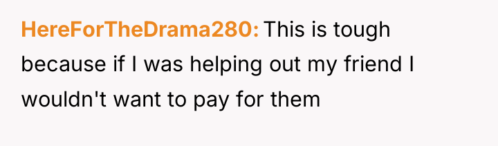 HereForTheDrama280 This is tough because if I was helping out...