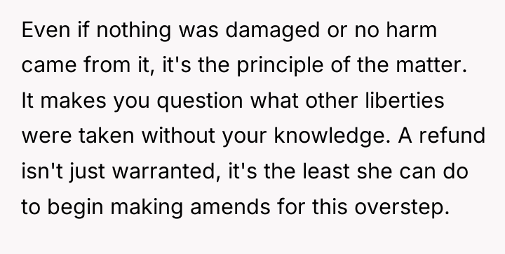 Even if nothing was damaged or no harm came from...