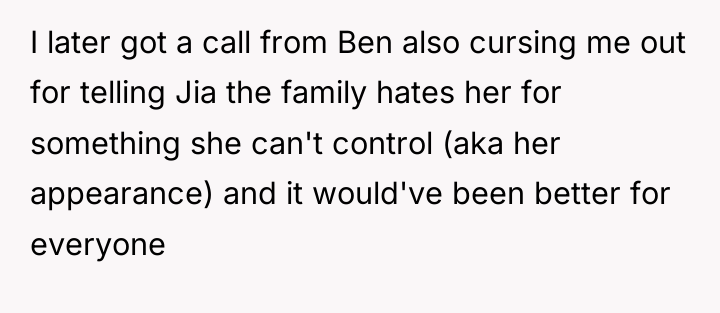 I later got a call from Ben also cursing me...