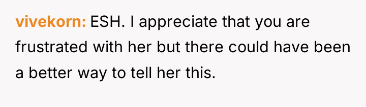 vivekorn ESH. I appreciate that you are frustrated with her...
