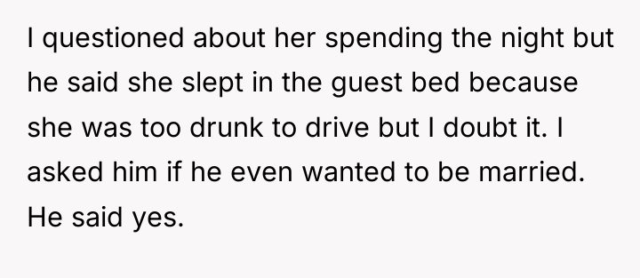 I questioned about her spending the night but he said...
