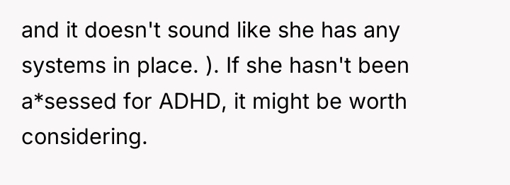 and it doesn't sound like she has any systems in...