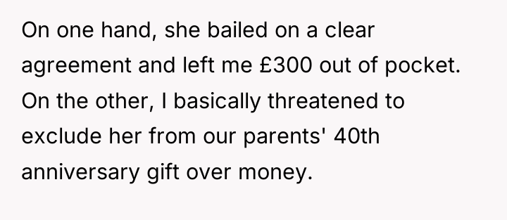 On one hand, she bailed on a clear agreement and...