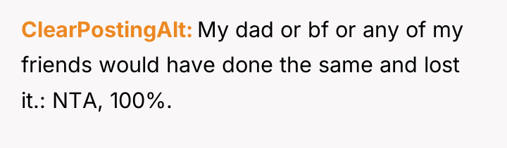 ClearPostingAlt My dad or bf or any of my friends...