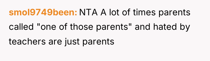 smol9749been NTA A lot of times parents called "one of...