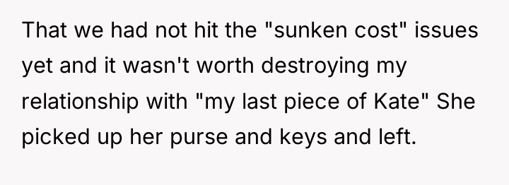 That we had not hit the "sunken cost" issues yet...