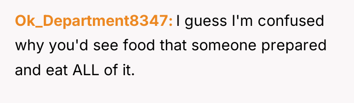 Ok_Department8347 I guess I'm confused why you'd see food that...