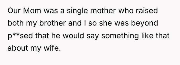Our Mom was a single mother who raised both my...