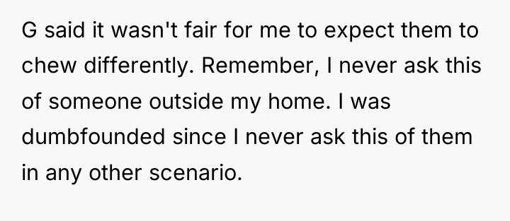 G said it wasn't fair for me to expect them...