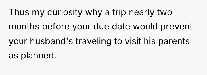 Thus my curiosity why a trip nearly two months before...