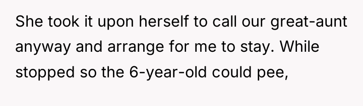 She took it upon herself to call our great-aunt anyway...